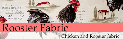 Chicken and Rooster Fabric - French Country Decor